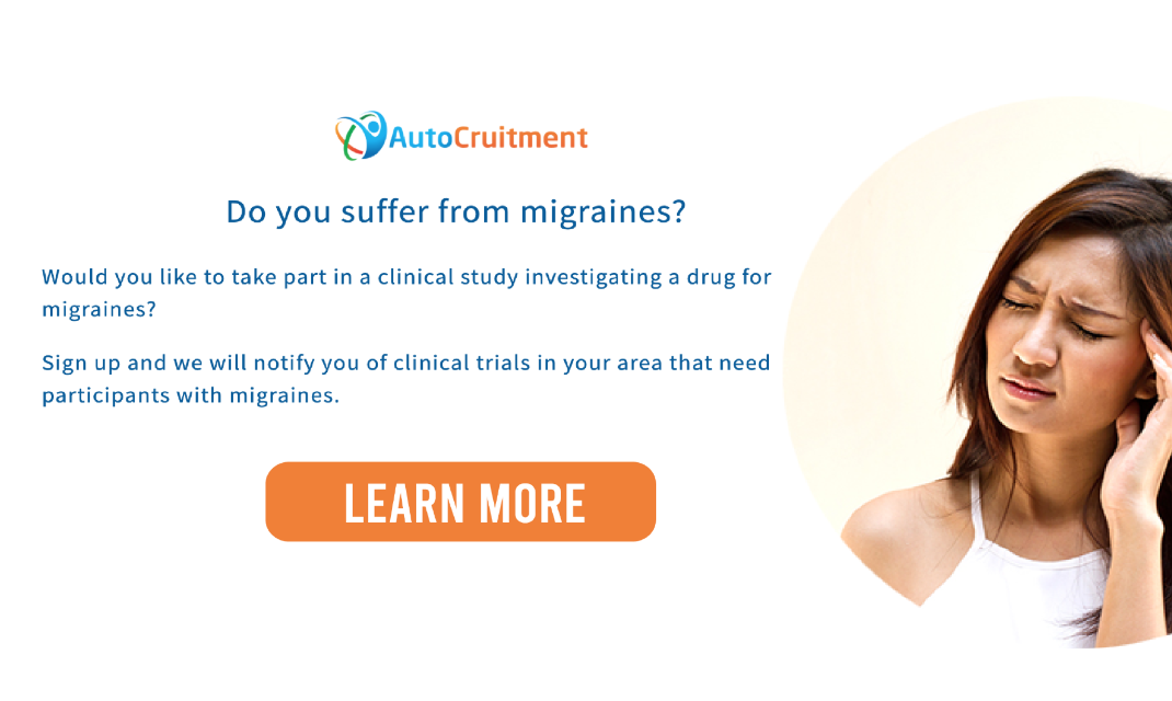 Suffer from Migraines? Relief Could Be in Reach with this Clinical Trial
